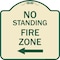 Signmission No Standing Fire Zone W/ Left Arrow Heavy-Gauge Aluminum Sign, 18" x 18", TG-1818-23586 A-DES-TG-1818-23586 - alternate 1